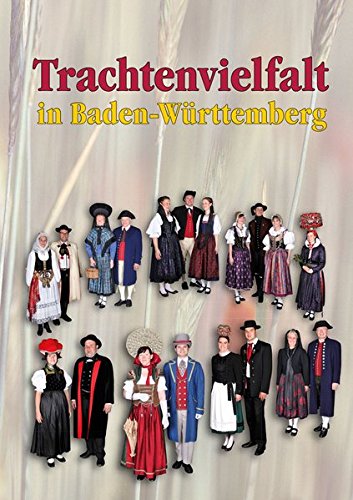 Trachtenvielfalt in Baden-Württemberg, Buch