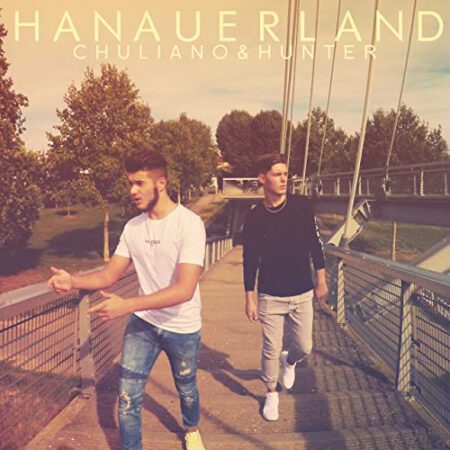 Hanauerland, Chuliano (feat. Hunter), Single, Musik